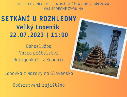 Pozvánka na XVIII. setkání u rozhledny Velký Lopeník – symbol přátelství Čechů a Slováků